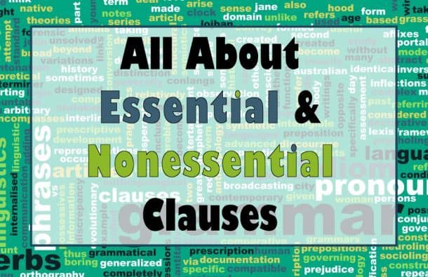 Essential And Nonessential Clauses Worksheet With Answers
