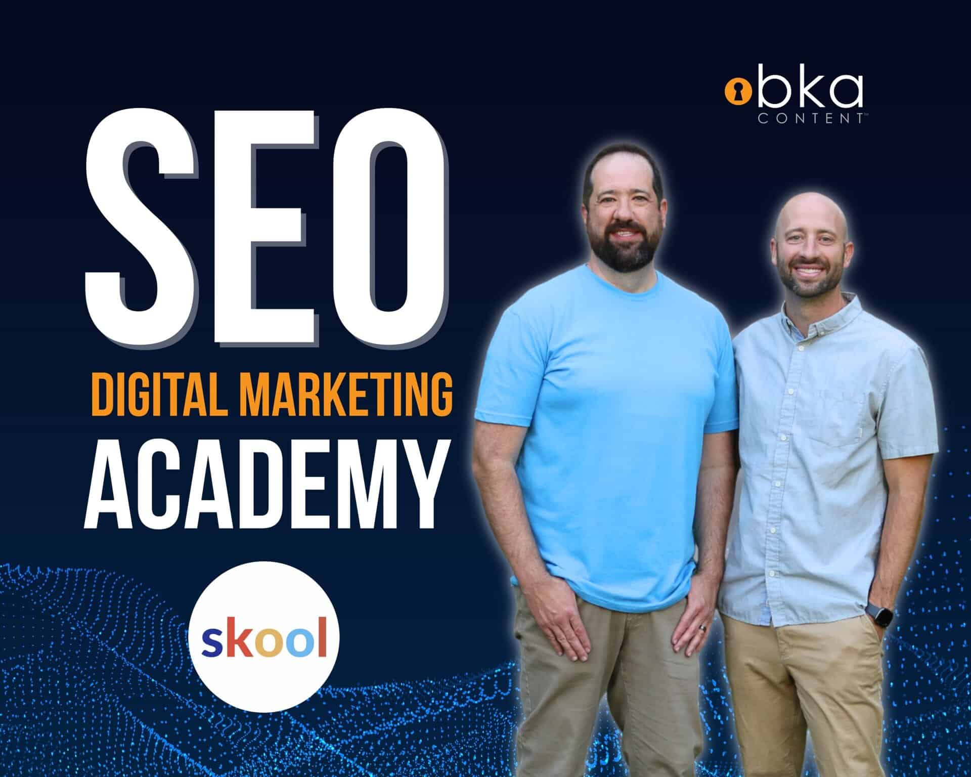 BKA Content SEO Academy on Skool