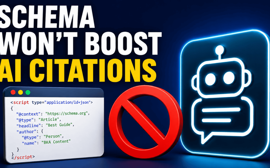 Schema Won't Boost AI Citations