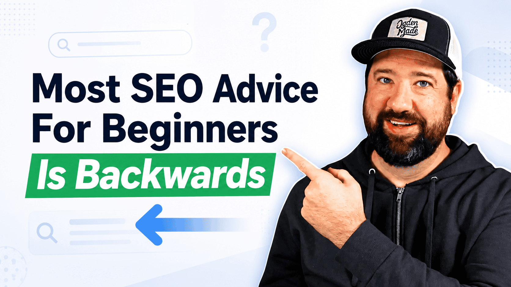 Most SEO Advice For Beginners Is Backwards